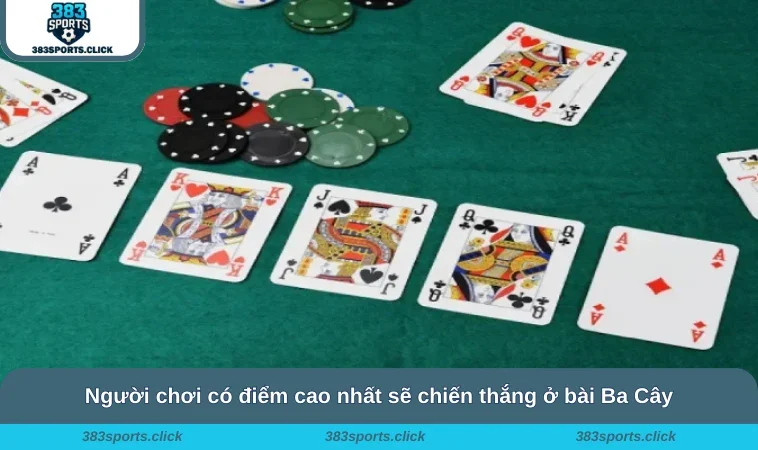 Cách Chơi Ba Cây - Chi Tiết Về Luật Chơi Cho Tân Thủ Nhà Cái 2 Người chơi có điểm cao nhất sẽ chiến thắng ở bài Ba Cây