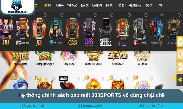 Chính Sách Bảo Mật 383SPORTS 2 Hệ thống chính sách bảo mật 383SPORTS vô cùng chặt chẽ