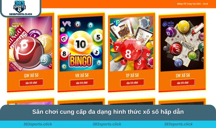 Xổ Số 383SPORTS 2 Sân chơi cung cấp đa dạng hình thức xổ số hấp dẫn